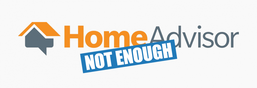 HomeAdvisor Isn't Enough for Your Web Presence